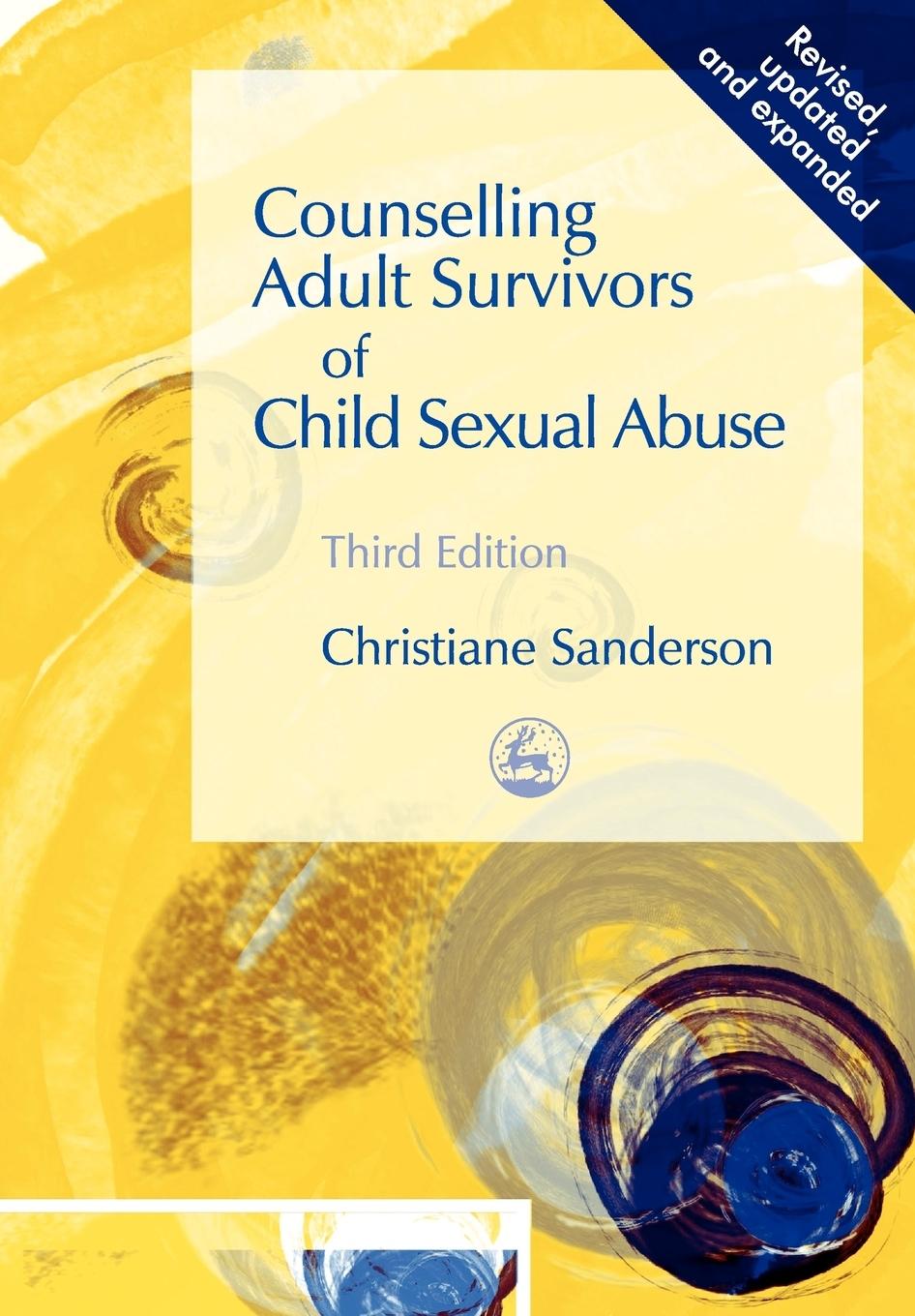 Cover: 9781843103356 | Counselling Adult Survivors of Child Sexual Abuse | Sanderson | Buch