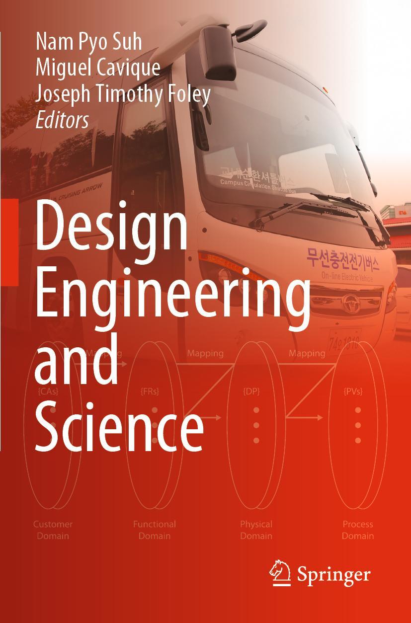 Cover: 9783030492342 | Design Engineering and Science | Nam Pyo Suh (u. a.) | Taschenbuch