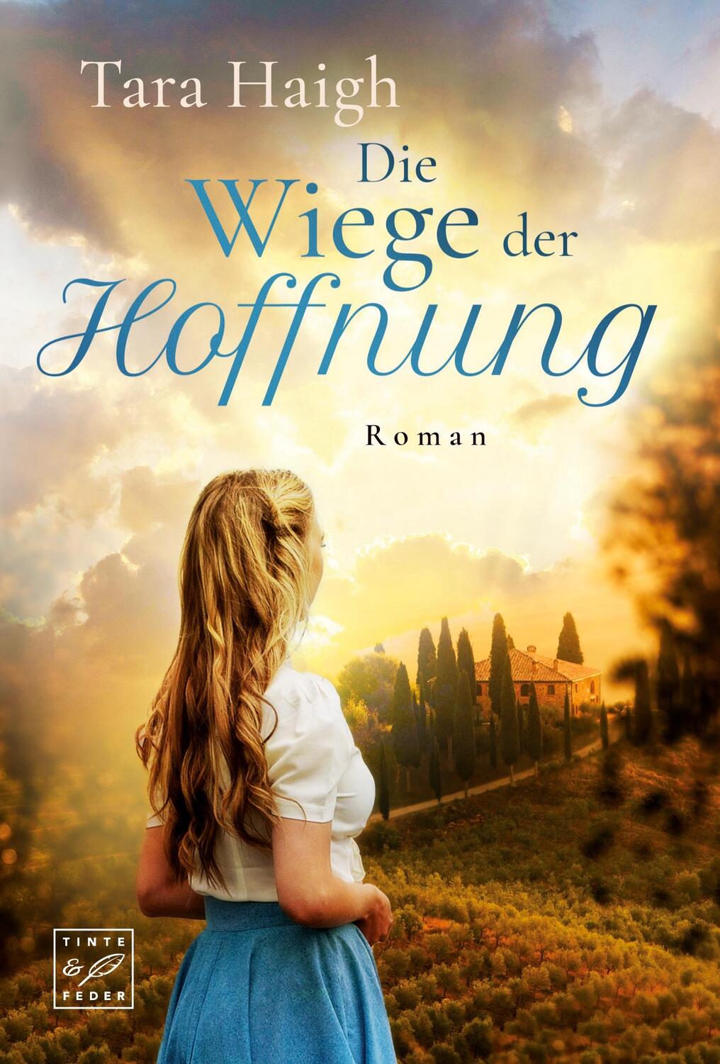 Cover: 9782496712810 | Die Wiege der Hoffnung | Tara Haigh | Taschenbuch | Paperback | 476 S.