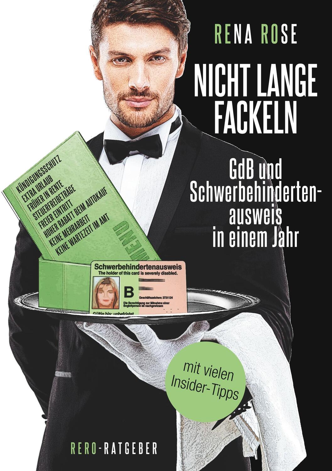 Cover: 9783749446568 | Nicht lange fackeln GdB und Schwerbehindertenausweis in einem Jahr