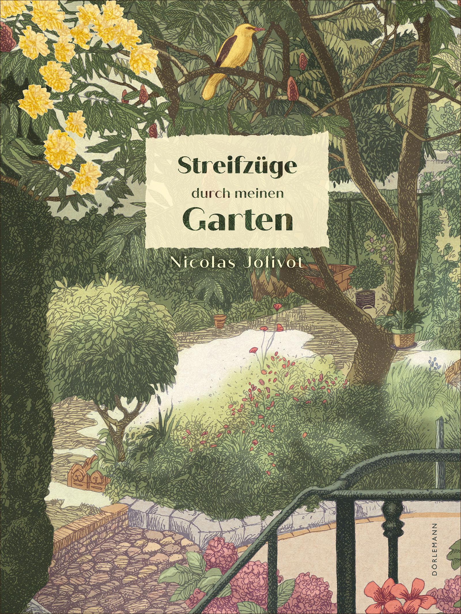 Cover: 9783038201564 | Streifzüge durch meinen Garten | Nicolas Jolivot | Buch | 216 S.