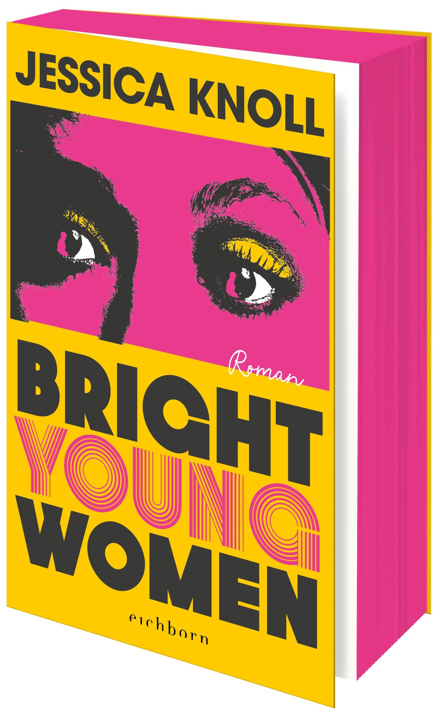 Cover: 9783847901891 | Bright Young Women | Jessica Knoll | Taschenbuch | 464 S. | Deutsch