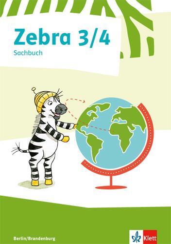 Cover: 9783122708931 | Zebra Sachunterricht 3/4. Schülerbuch. Berlin Brandenburg ab 2017