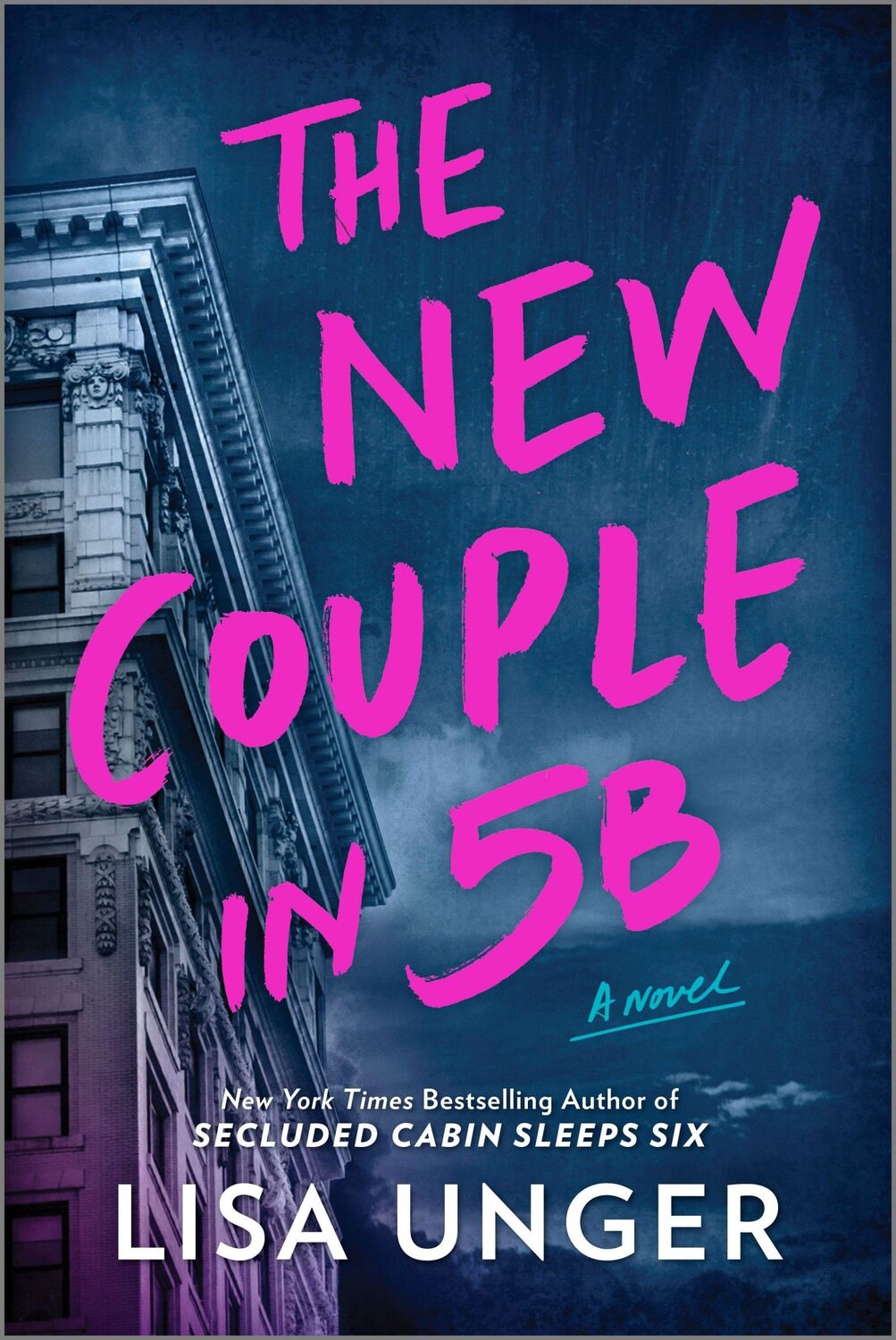 Cover: 9780778310280 | The New Couple in 5B | A Novel | Lisa Unger | Taschenbuch | 384 S.