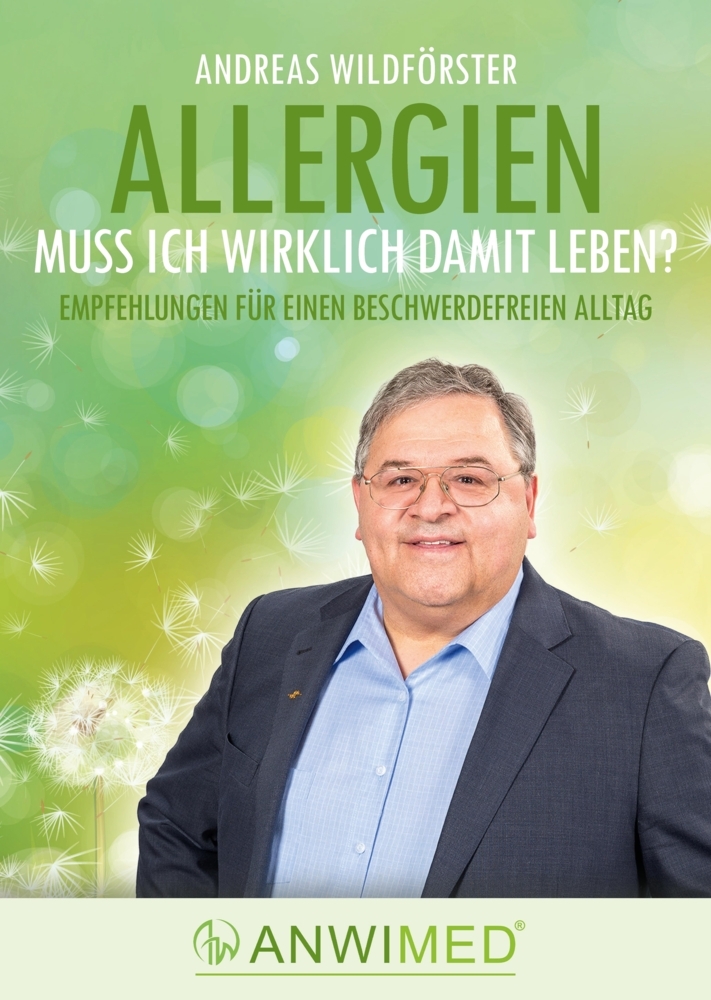 Cover: 9783347910607 | Allergien - muss ich wirklich damit leben? | Andreas Wildförster