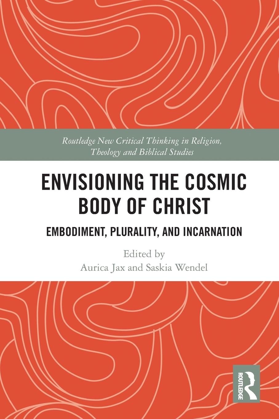 Cover: 9780367784331 | Envisioning the Cosmic Body of Christ | Aurica Jax (u. a.) | Buch