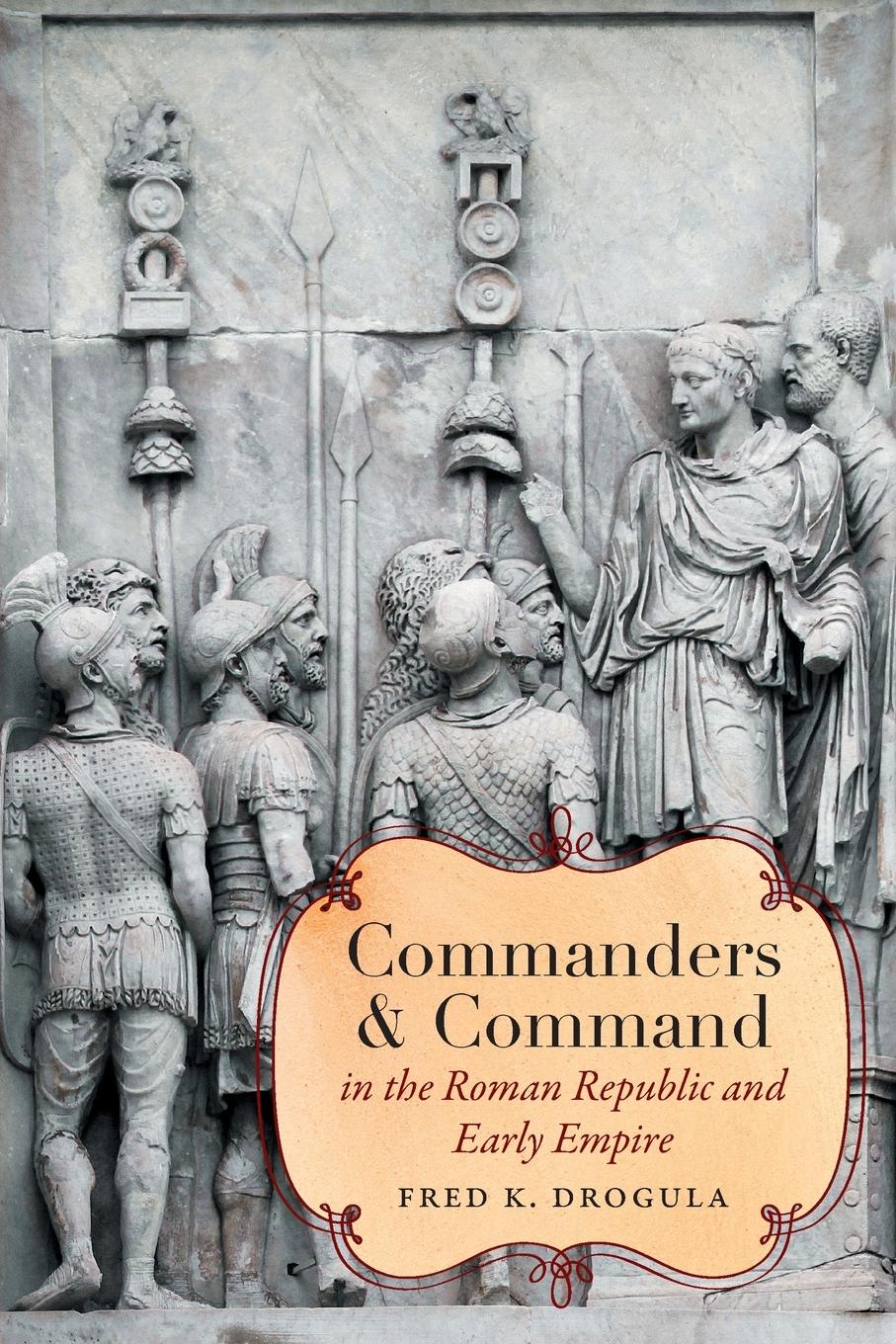 Cover: 9781469668680 | Commanders and Command in the Roman Republic and Early Empire | Buch