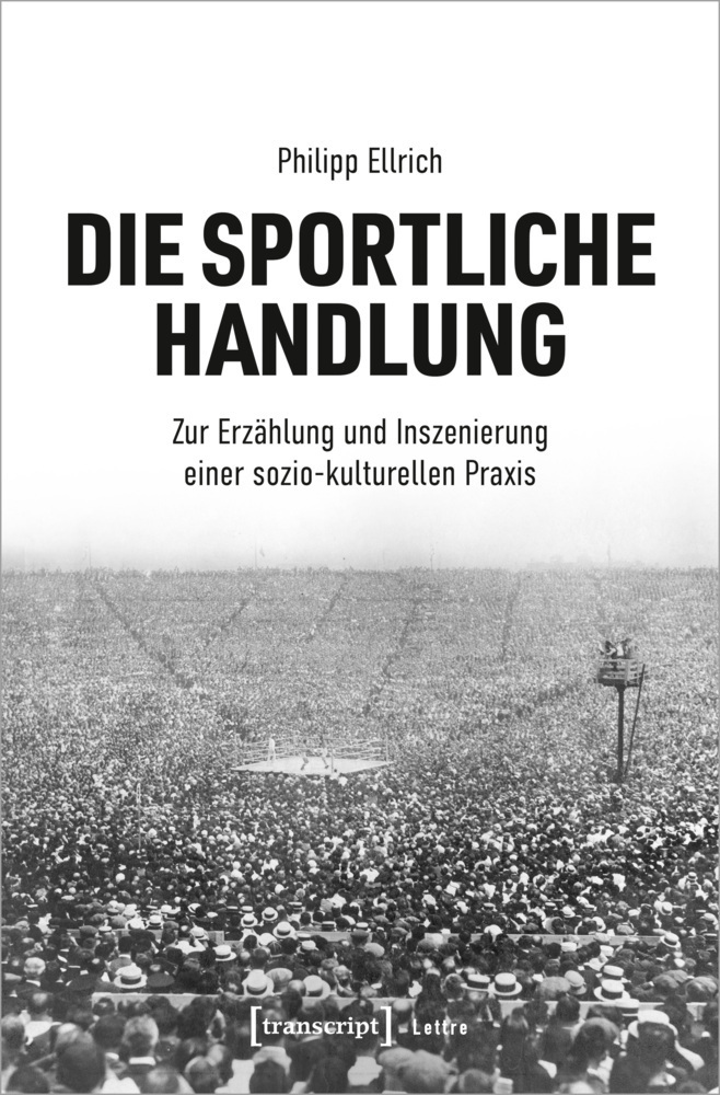 Cover: 9783837668384 | Die sportliche Handlung | Philipp Ellrich | Taschenbuch | 204 S.