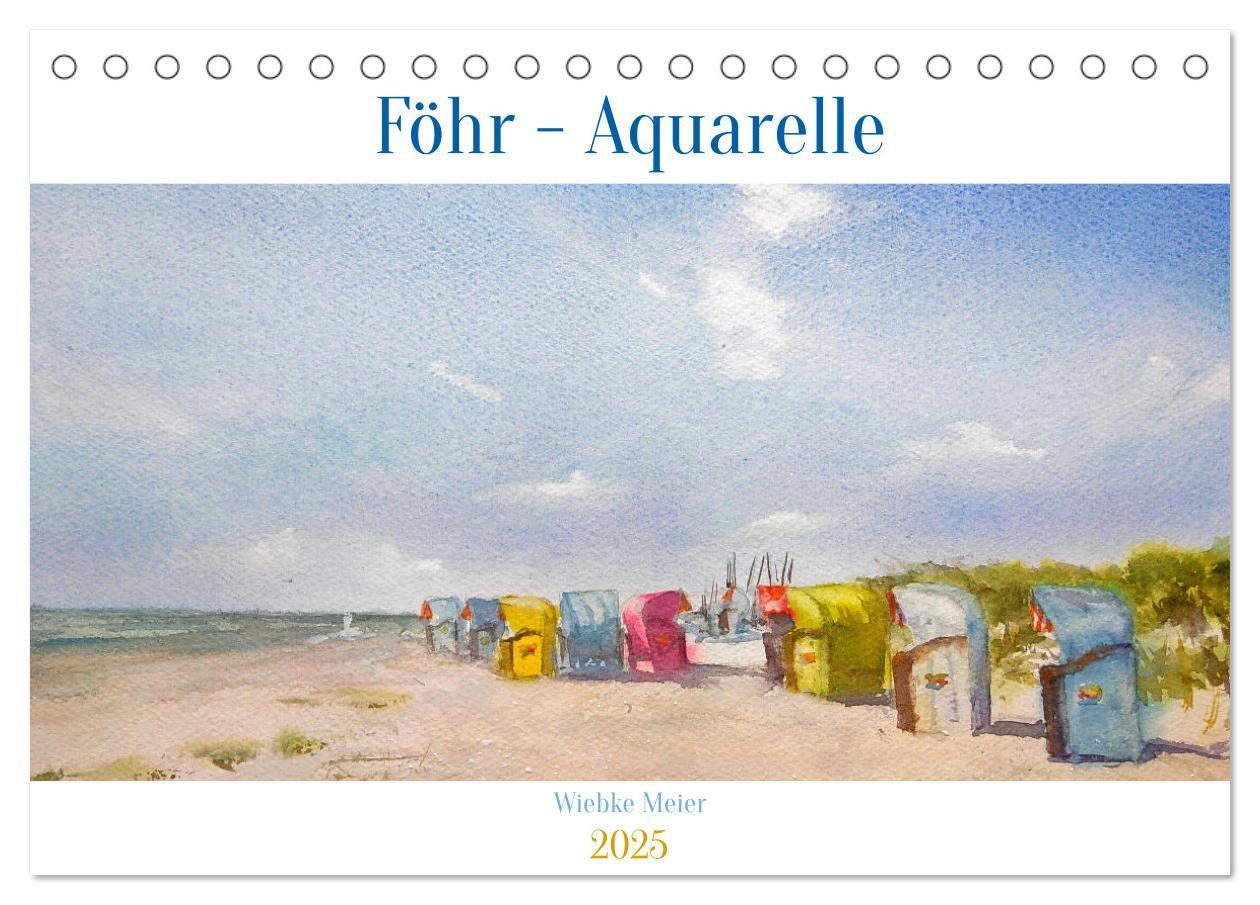 Cover: 9783457146804 | Föhr - Aquarelle (Tischkalender 2025 DIN A5 quer), CALVENDO...