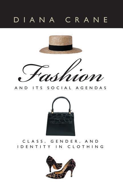 Cover: 9780226117997 | Fashion and Its Social Agendas | Diana Crane | Taschenbuch | Englisch