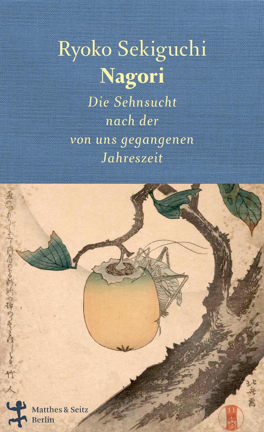 Cover: 9783957579560 | Nagori | Die Sehnsucht nach der von uns gegangenen Jahreszeit | Buch