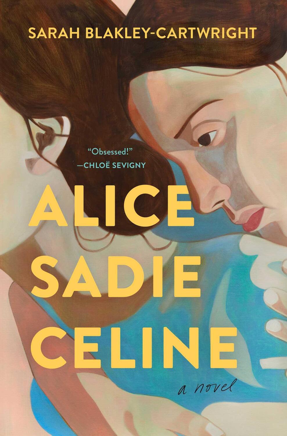 Cover: 9781668021590 | Alice Sadie Celine | Sarah Blakley-Cartwright | Buch | Gebunden | 2023