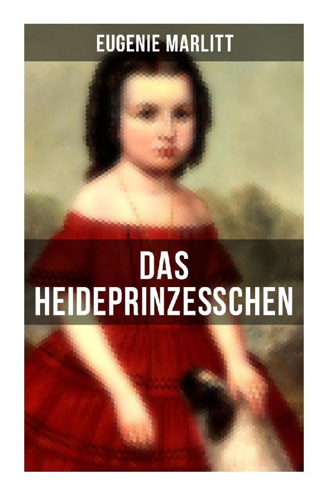 Cover: 9788027255351 | Das Heideprinzeßchen | Eugenie Marlitt | Taschenbuch | 196 S. | 2022