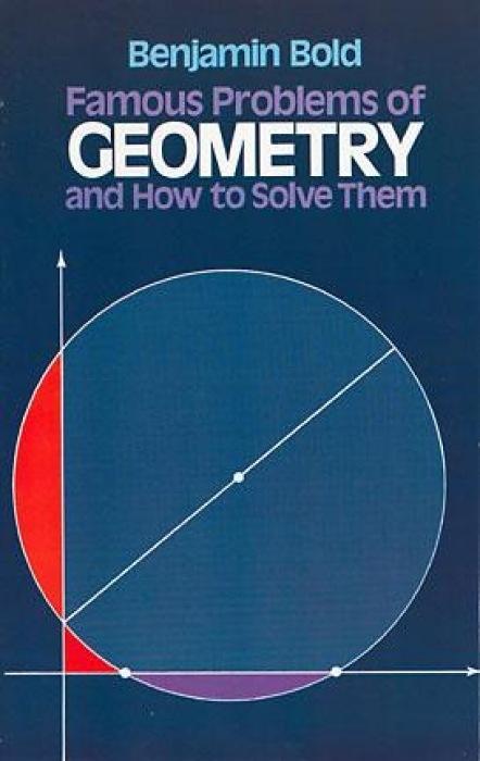 Cover: 9780486242972 | Famous Problems of Geometry and How to Solve Them | Benjamin Bold