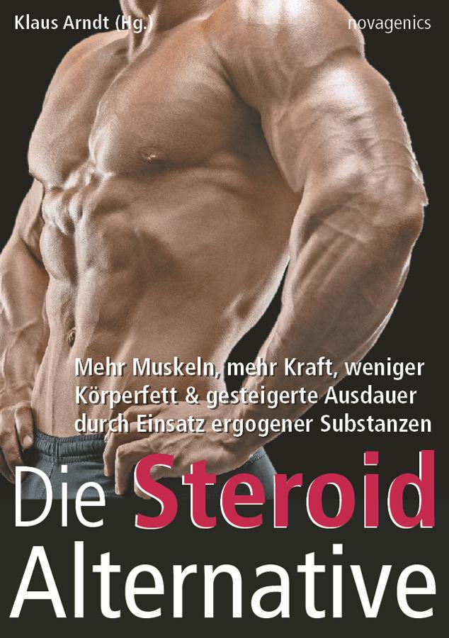 Cover: 9783929002591 | Die Steroid Alternative | Klaus Arndt | Taschenbuch | 208 S. | Deutsch