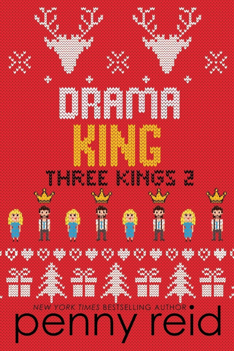 Cover: 9781942874874 | Drama King | Penny Reid | Taschenbuch | Three Kings | Paperback | 2022