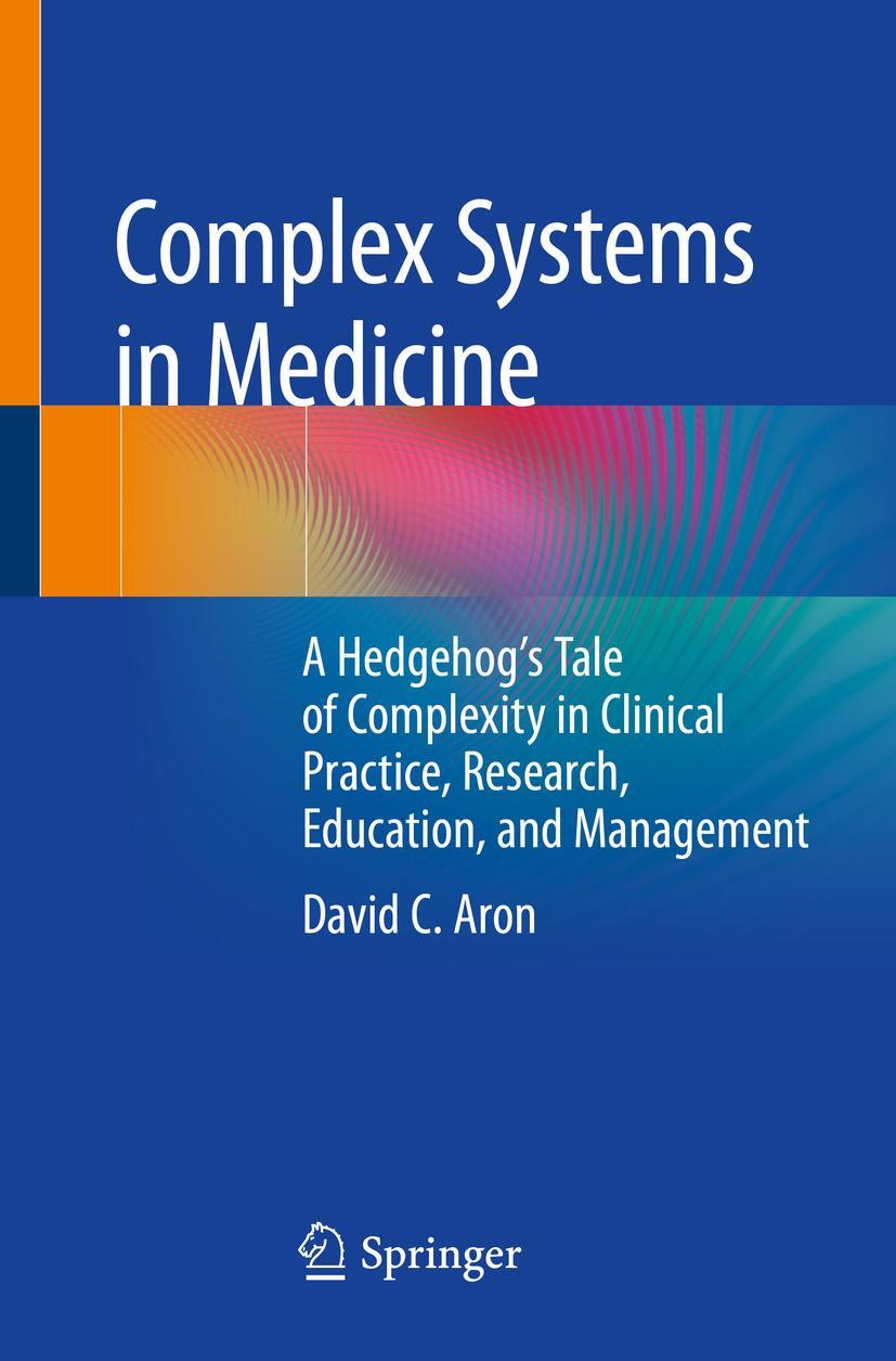 Cover: 9783030245924 | Complex Systems in Medicine | David C. Aron | Taschenbuch | Paperback