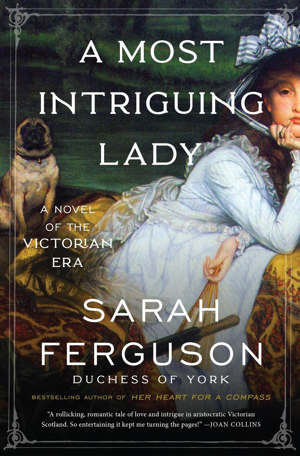 Cover: 9780063252219 | A Most Intriguing Lady | A Novel | Sarah Ferguson | Taschenbuch | 2023