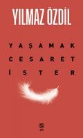 Cover: 9786256685284 | Yasamak Cesaret Ister | Yilmaz Özdil | Taschenbuch | Türkisch | 2024