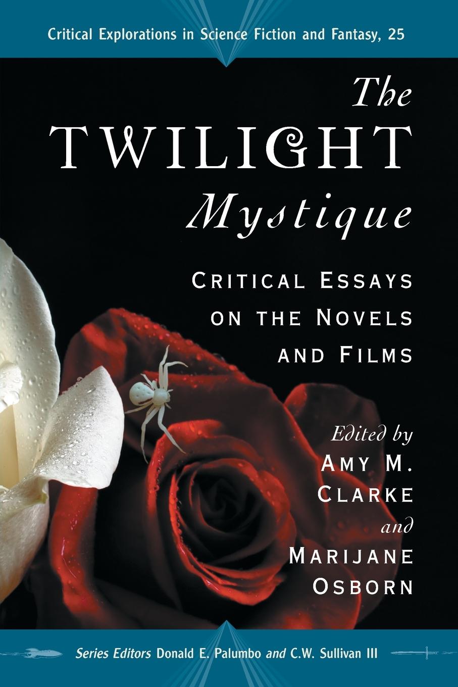 Cover: 9780786449989 | The Twilight Mystique | Critical Essays on the Novels and Films | Buch