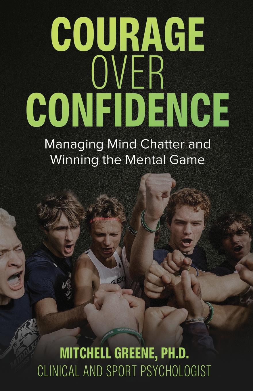 Cover: 9798889266556 | Courage over Confidence | Mitchell Greene | Taschenbuch | Englisch