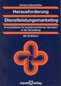 Cover: 9783816925705 | Herausforderung Dienstleistungsmarketing | Christa Zuberbühler | Buch