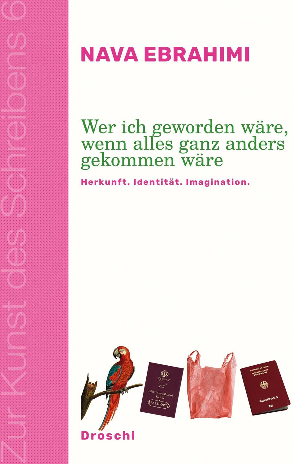 Cover: 9783990591567 | Wer ich geworden wäre, wenn alles ganz anders gekommen wäre | Ebrahimi