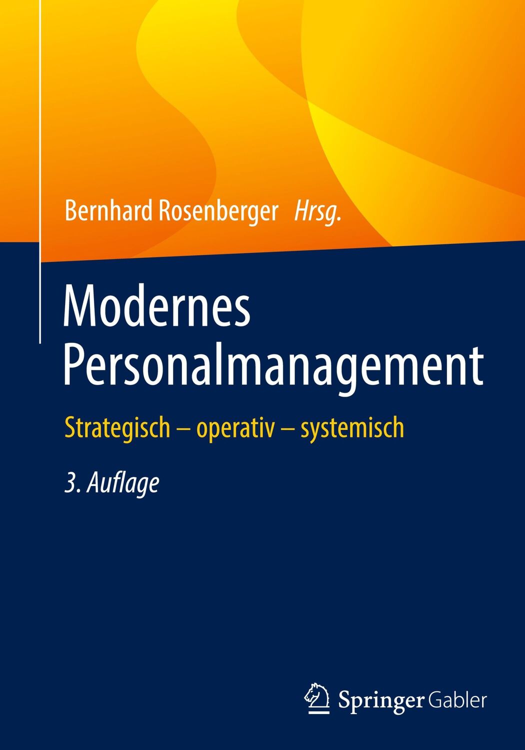 Cover: 9783658348755 | Modernes Personalmanagement | Strategisch ¿ operativ ¿ systemisch