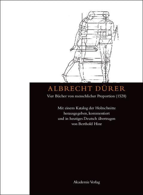 Cover: 9783050049120 | Albrecht Dürer: Vier Bücher von menschlicher Proportion (1528) | Hinz