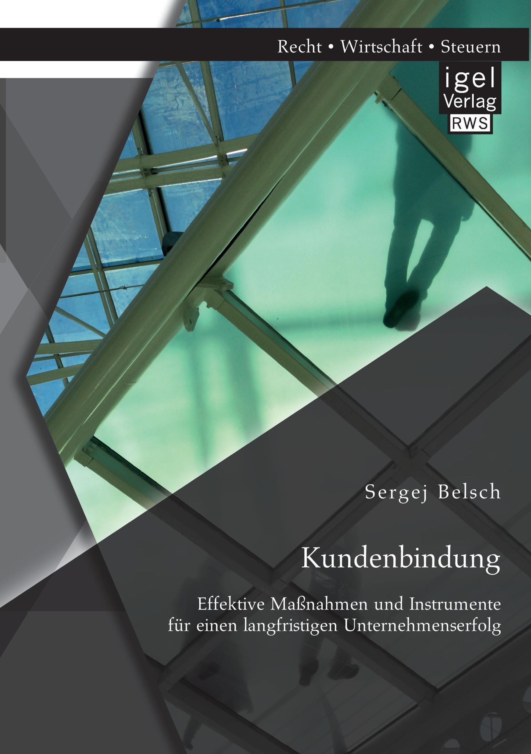 Cover: 9783954853496 | Kundenbindung. Effektive Maßnahmen und Instrumente für einen...