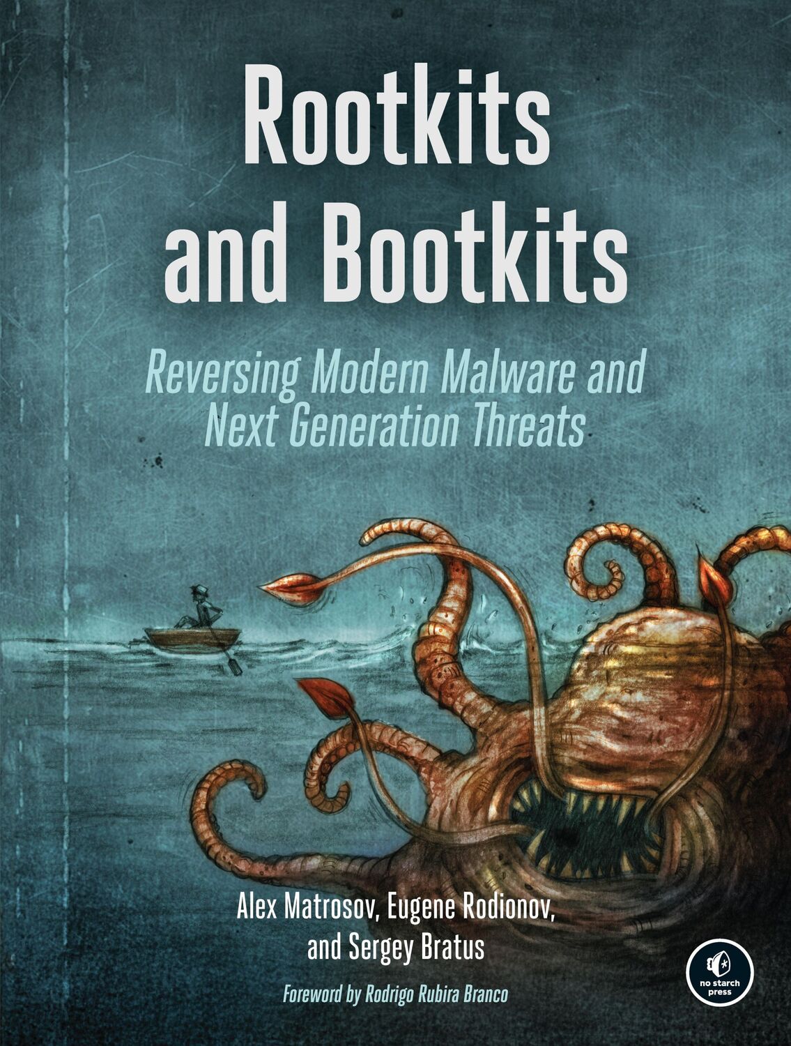 Cover: 9781593277161 | Rootkits and Bootkits | Alex Matrosov (u. a.) | Taschenbuch | 304 S.