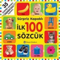 Cover: 9789751416407 | Sürpriz Kapakli Ilk 100 Sözcük | 3 Yas | Kolektif | Taschenbuch | 2024