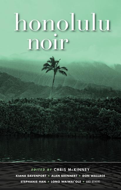 Cover: 9781636141985 | Honolulu Noir | Chris Mckinney | Taschenbuch | Englisch | 2024