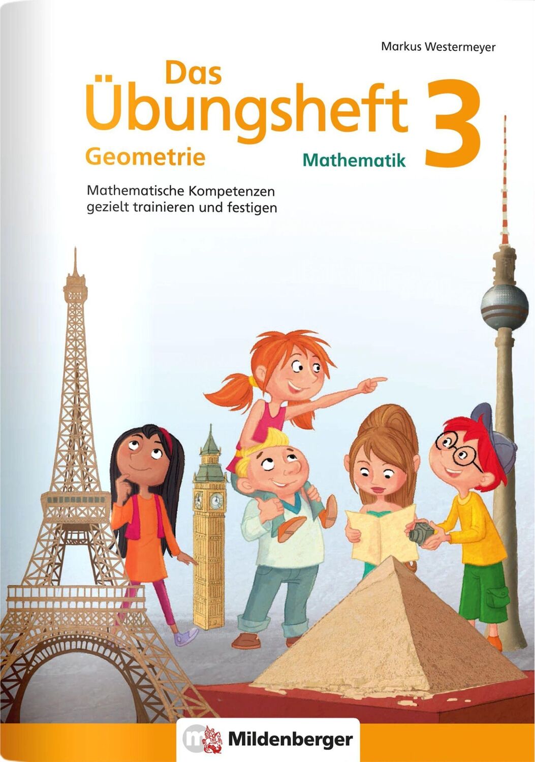 Cover: 9783619354511 | Das Übungsheft Geometrie 3 | Markus Westermeyer | Broschüre | 48 S.