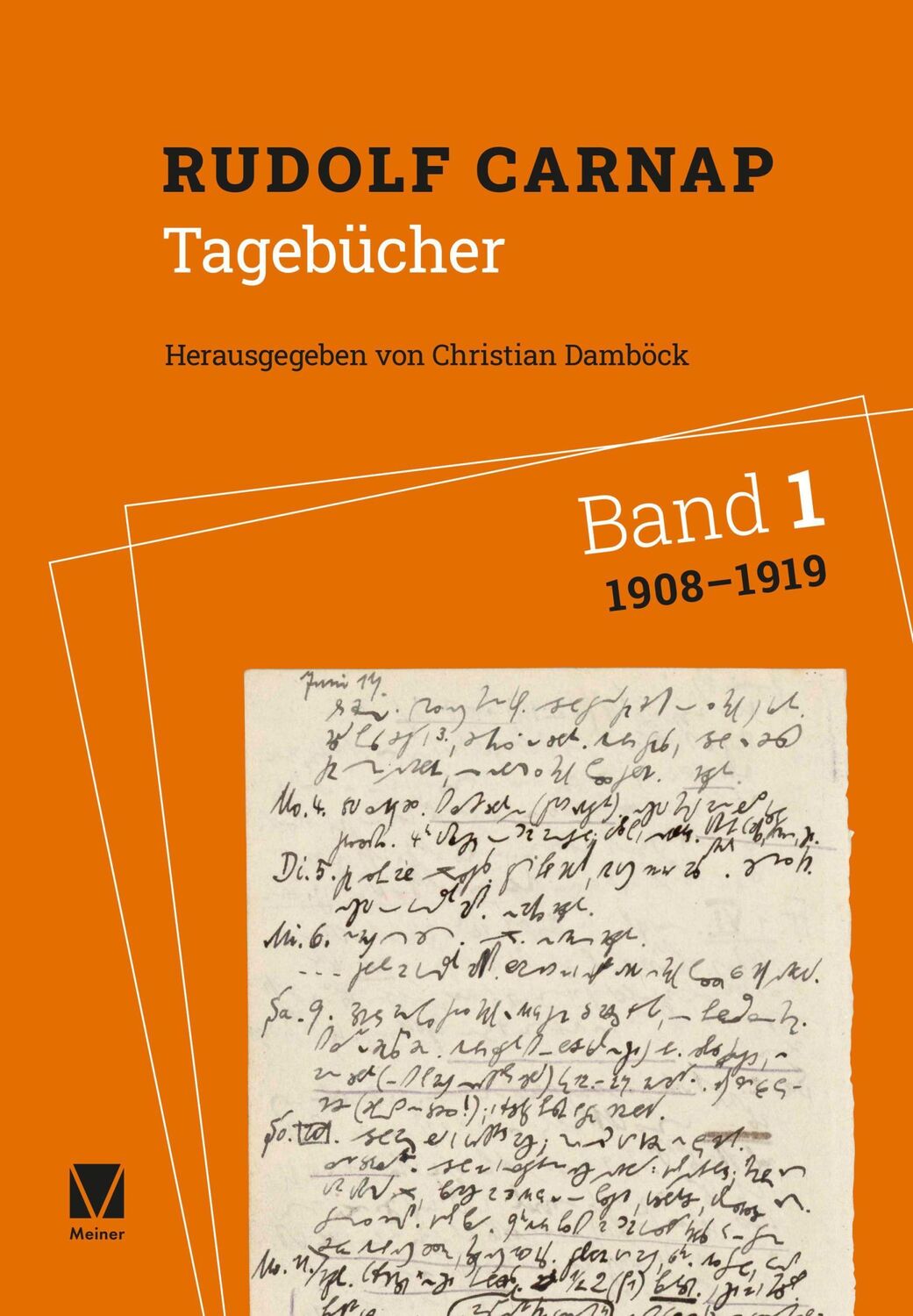 Cover: 9783787340361 | Tagebücher Band 1: 1908-1919 | Rudolf Carnap | Buch | 640 S. | Deutsch