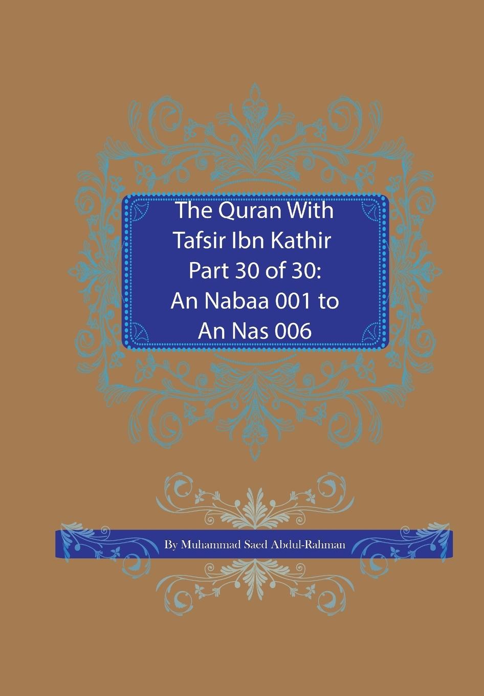 Cover: 9781861799159 | The Quran With Tafsir Ibn Kathir Part 30 of 30 | Abdul-Rahman | Buch