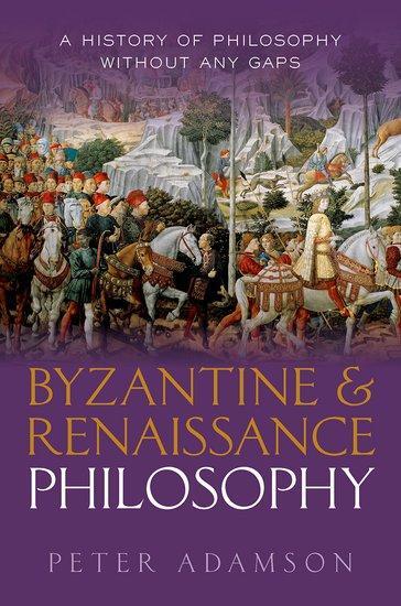 Cover: 9780192856418 | Byzantine and Renaissance Philosophy | Peter Adamson | Buch | Gebunden