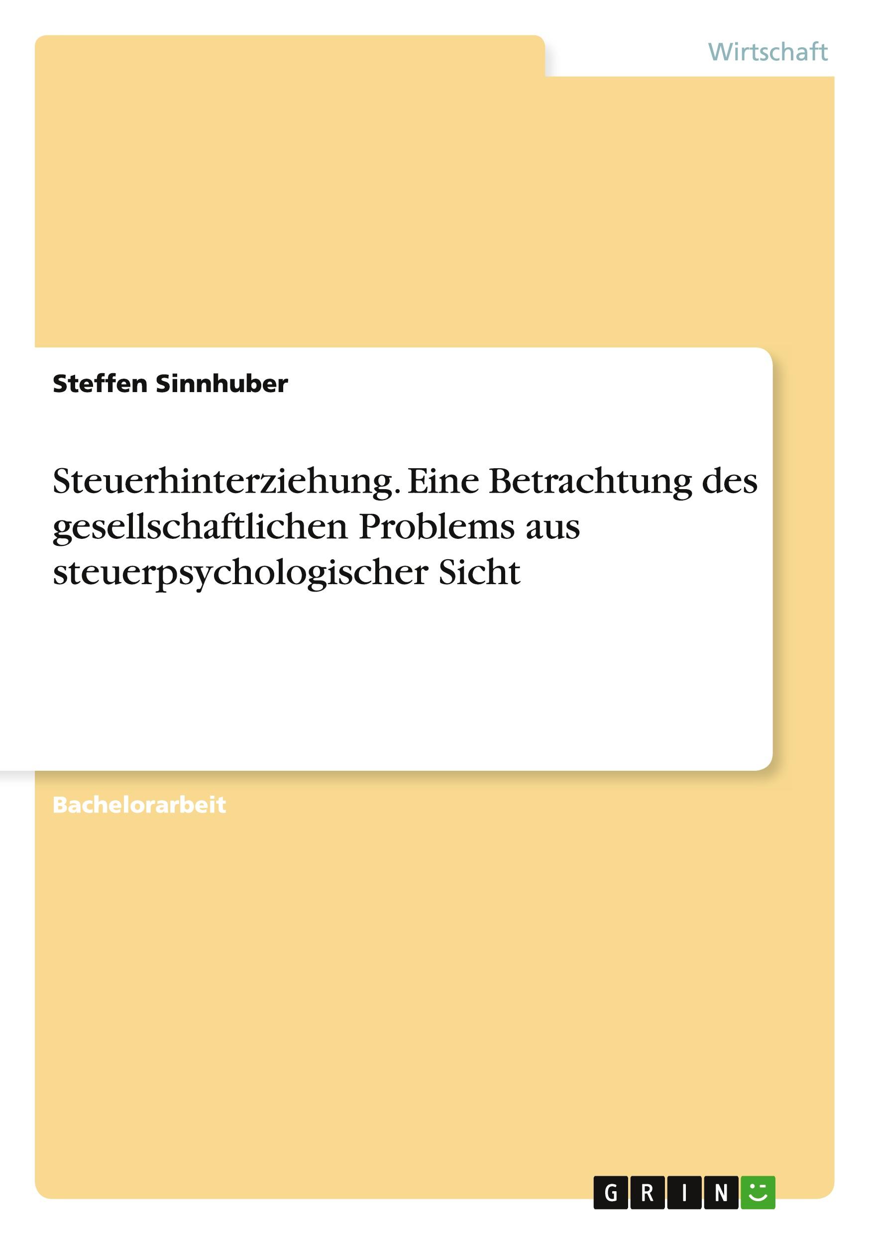 Cover: 9783656560647 | Steuerhinterziehung. Eine Betrachtung des gesellschaftlichen...