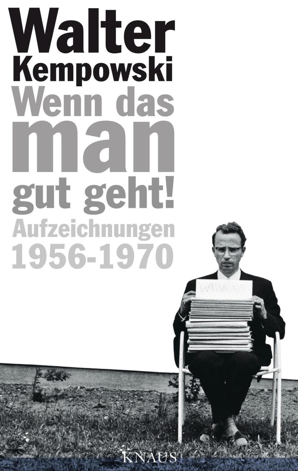 Cover: 9783813503678 | Wenn das man gut geht! | Aufzeichnungen 1956-1970, Tagebücher 5 | Buch