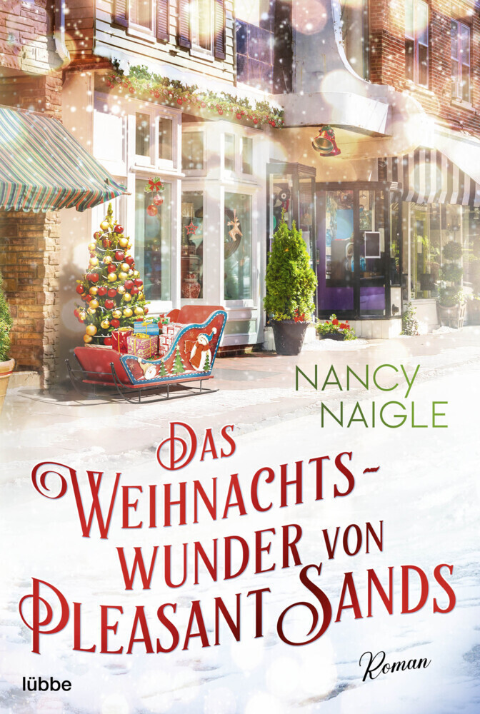 Cover: 9783404183869 | Das Weihnachtswunder von Pleasant Sands | Roman | Nancy Naigle | Buch