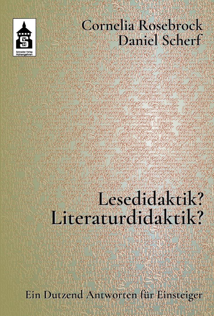 Cover: 9783834019851 | Lesedidaktik? Literaturdidaktik? | Cornelia Rosebrock (u. a.) | Buch