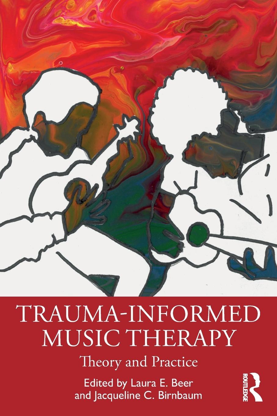 Cover: 9781032061269 | Trauma-Informed Music Therapy | Theory and Practice | Birnbaum | Buch