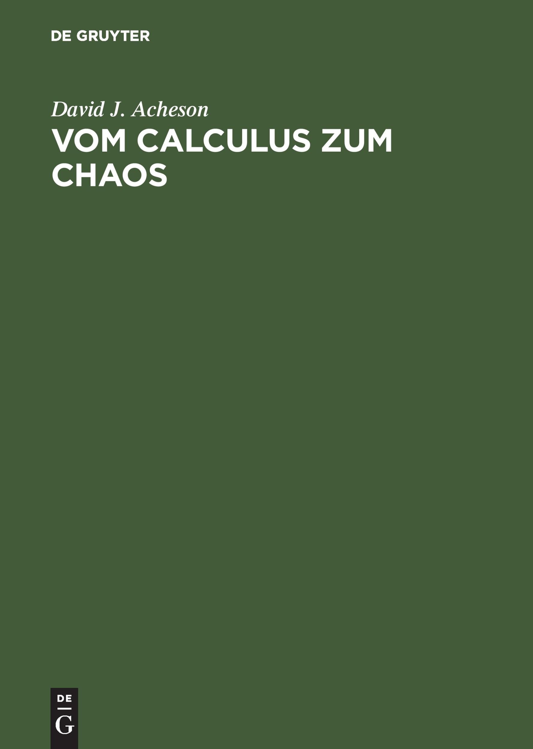 Cover: 9783486248333 | Vom Calculus zum Chaos | David J. Acheson | Buch | IX | Deutsch | 1999