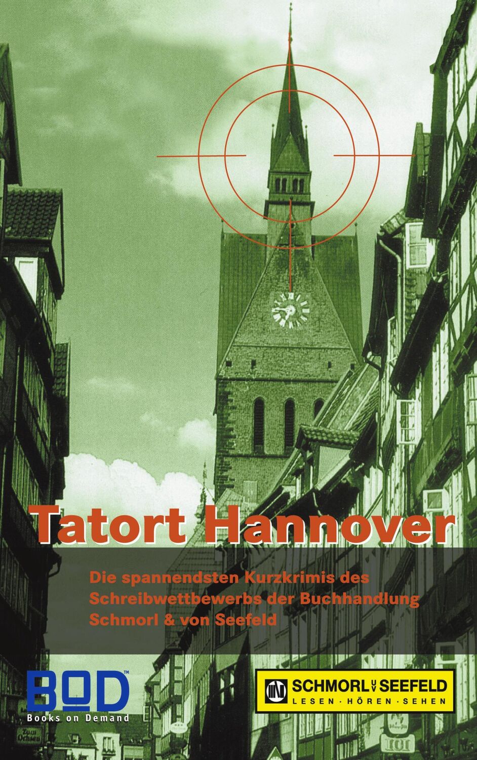 Cover: 9783833411236 | Tatort Hannover | Schmorl Und Von Seefeld | Taschenbuch | Paperback