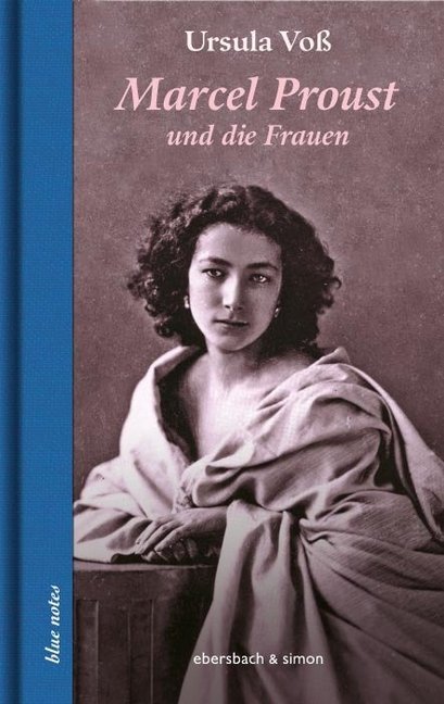 Cover: 9783869151342 | Marcel Proust und die Frauen | Ursula Voß | Buch | 140 S. | Deutsch