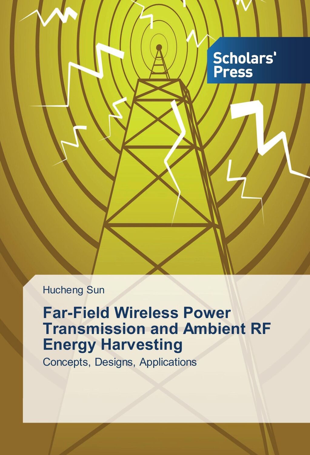 Cover: 9783639768954 | Far-Field Wireless Power Transmission and Ambient RF Energy Harvesting