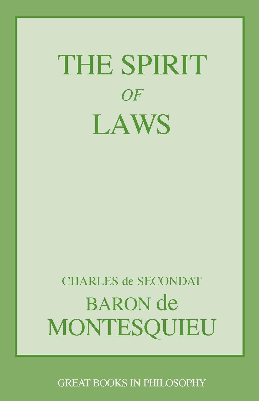 Cover: 9781573929493 | The Spirit of Laws | Charles Lois Montesquieu | Taschenbuch | Englisch