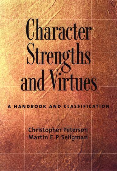 Cover: 9780195167016 | Character Strengths and Virtues | A Handbook and Classification | Buch