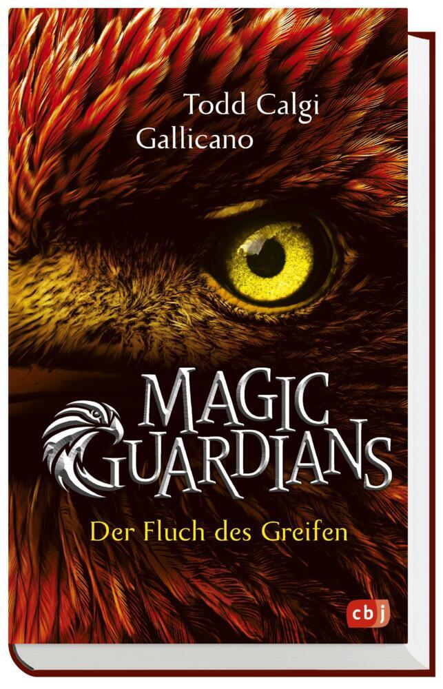 Bild: 9783570175750 | Magic Guardians - Der Fluch des Greifen | Todd Calgi Gallicano | Buch