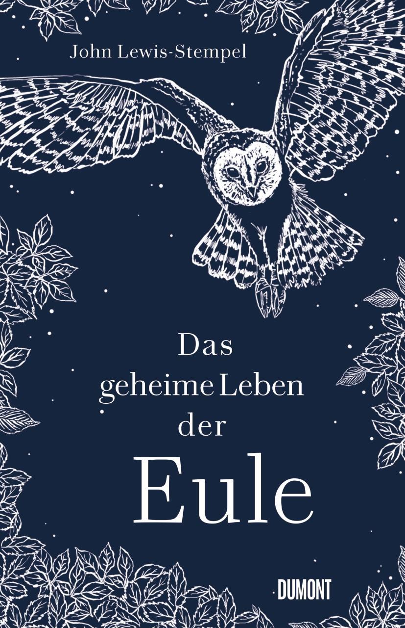 Cover: 9783832182076 | Das geheime Leben der Eule | John Lewis-Stempel | Buch | 112 S. | 2022